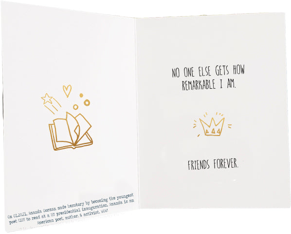 "No One Else Gets How Remarkable I Am"- Friendship Card