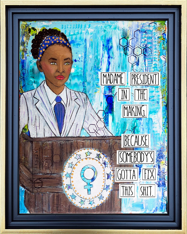 Original mixed media art for young black girls or teens. Madame President art. Black girl magic art. #HERstory Birthday gift for black girl.