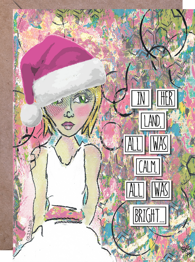 In Her Land, All Was Calm & All Was Bright - Holiday Card