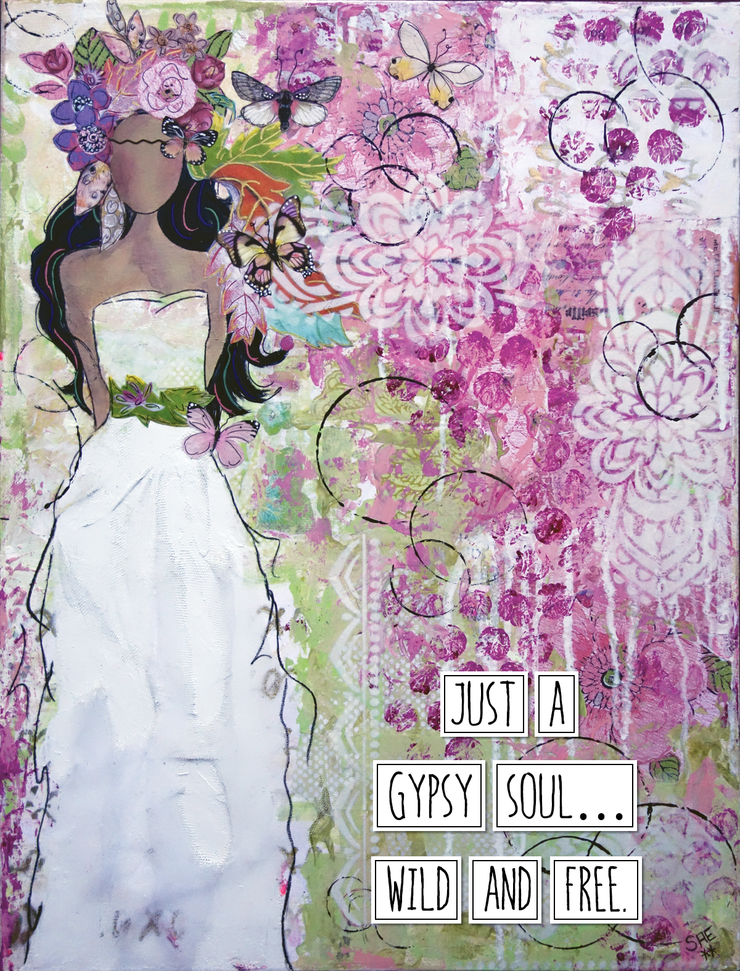 Just a Gypsy Soul. Wild and Free. Art Print