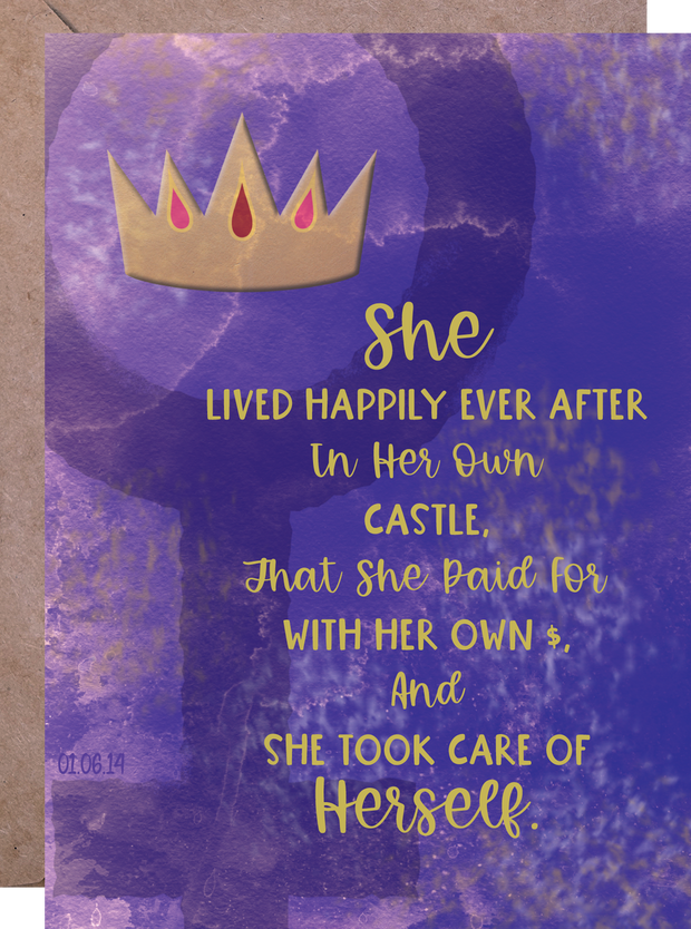 She Lived Happily Ever After in Her Own Castle - Greeting Card