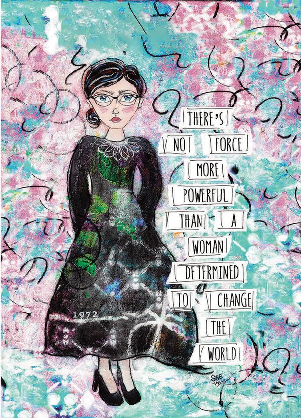 There's No Force More Powerful Than A Woman Determined To Change The World. Art Print