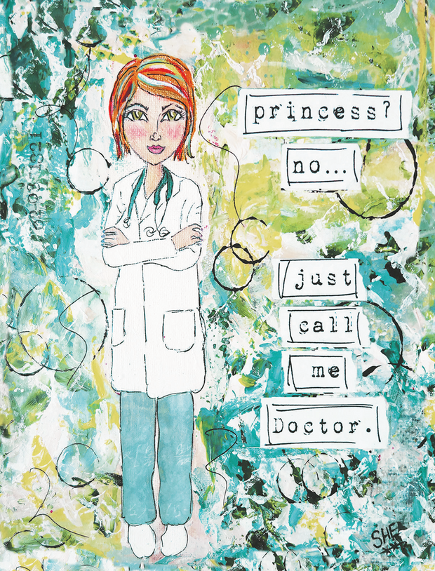 Princess? No… Just Call Me Doctor - Original